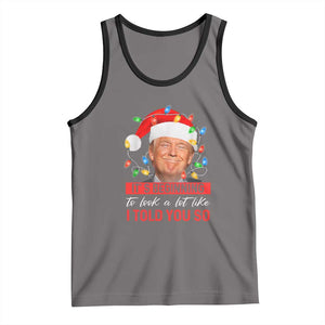 Christmas Trump Tank Top It's Beginning To Look A Lot Like I Told You So Funny Xmas TS02 Deep Heather Black Print Your Wear