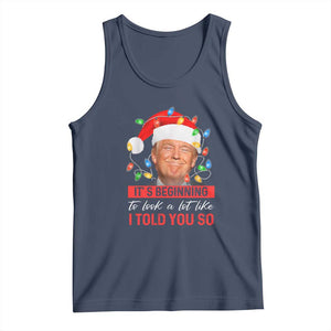 Christmas Trump Tank Top It's Beginning To Look A Lot Like I Told You So Funny Xmas TS02 Navy Print Your Wear