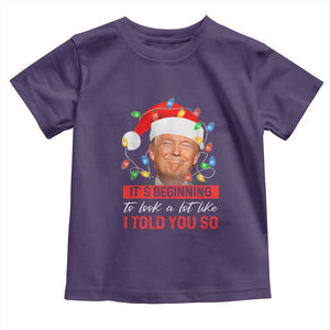 Christmas Trump Toddler T Shirt It's Beginning To Look A Lot Like I Told You So Funny Xmas TS02 Purple Print Your Wear