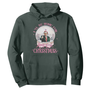 Christmas Trump Hoodie I'll Be Home For Xmas Retro Vintage Pink Coquette Bow TS02 Dark Forest Green Print Your Wear