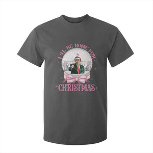 Christmas Trump T Shirt For Kid I'll Be Home For Xmas Retro Vintage Pink Coquette Bow TS02 Dark Heather Print Your Wear