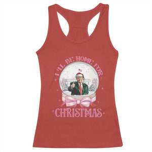 Christmas Trump Racerback Tank Top I'll Be Home For Xmas Retro Vintage Pink Coquette Bow TS02 Red Print Your Wear