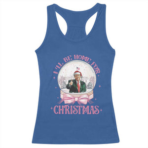 Christmas Trump Racerback Tank Top I'll Be Home For Xmas Retro Vintage Pink Coquette Bow TS02 Royal Blue Print Your Wear