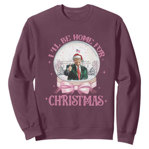 Christmas Trump Sweatshirt I'll Be Home For Xmas Retro Vintage Pink Coquette Bow TS02 Maroon Print Your Wear