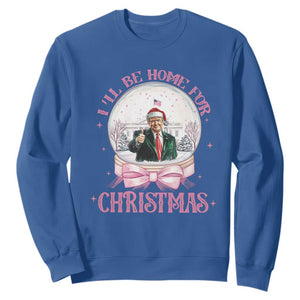 Christmas Trump Sweatshirt I'll Be Home For Xmas Retro Vintage Pink Coquette Bow TS02 Royal Blue Print Your Wear