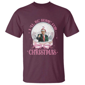 Christmas Trump T Shirt I'll Be Home For Xmas Retro Vintage Pink Coquette Bow TS02 Maroon Print Your Wear