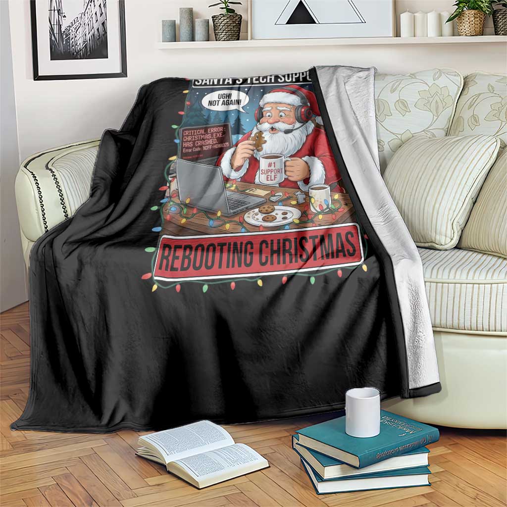 Funny Santa Tech Support Christmas Throw Blanket Rebooting Christmas Geek Humor Gift TS02 Print Your Wear