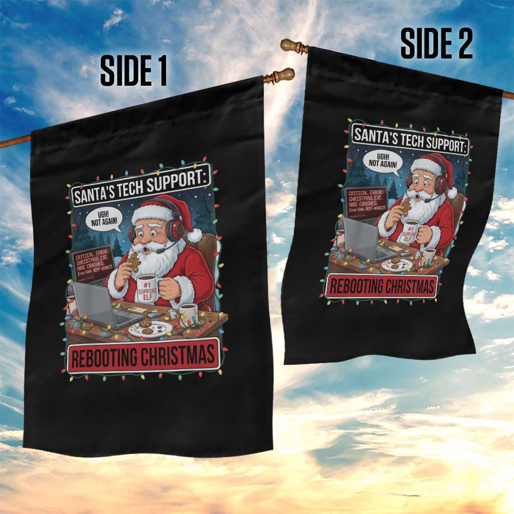 Funny Santa Tech Support Christmas Garden Flag Rebooting Christmas Geek Humor Gift TS02 Print Your Wear