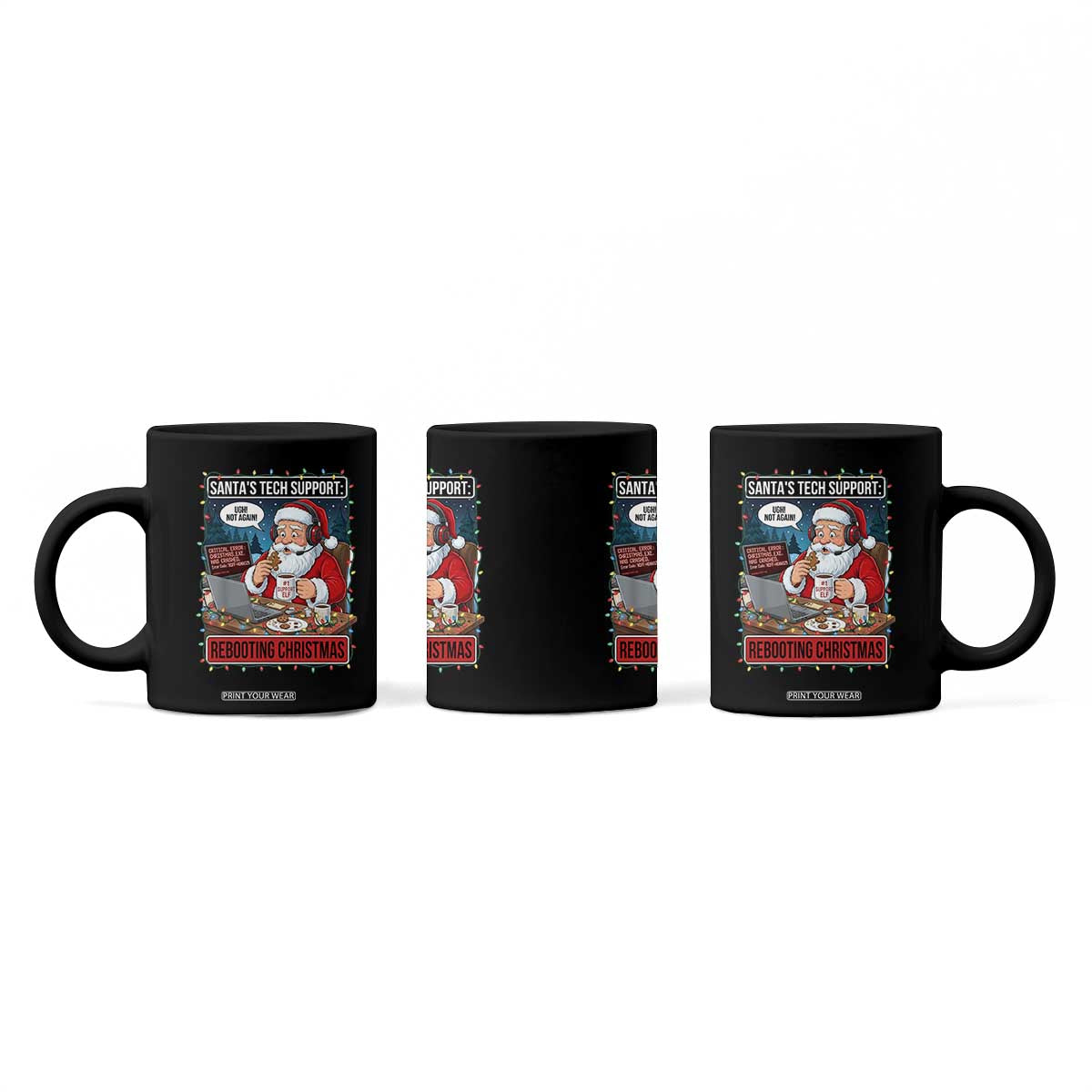 Funny Santa Tech Support Christmas Coffee Mug Rebooting Christmas Geek Humor Gift TS02 Print Your Wear