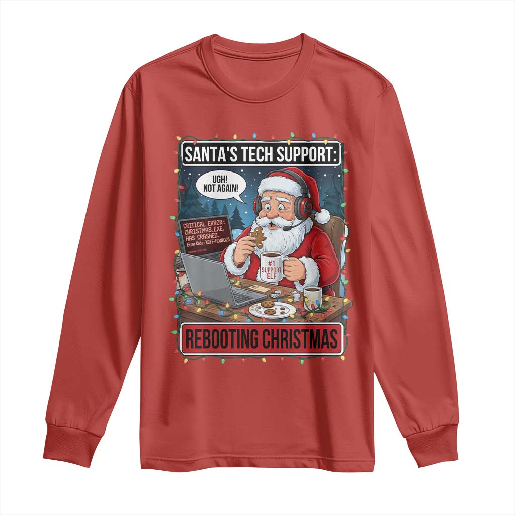 Funny Santa Tech Support Christmas Long Sleeve Shirt Rebooting Christmas Geek Humor Gift TS02 Red Print Your Wear