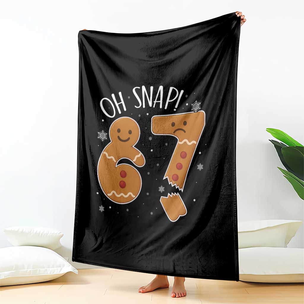 Oh Snap 67 Gingerbread Meme Throw Blanket Broken Cookie Six Seven Holiday Gag Christmas Vibes TS02 Print Your Wear