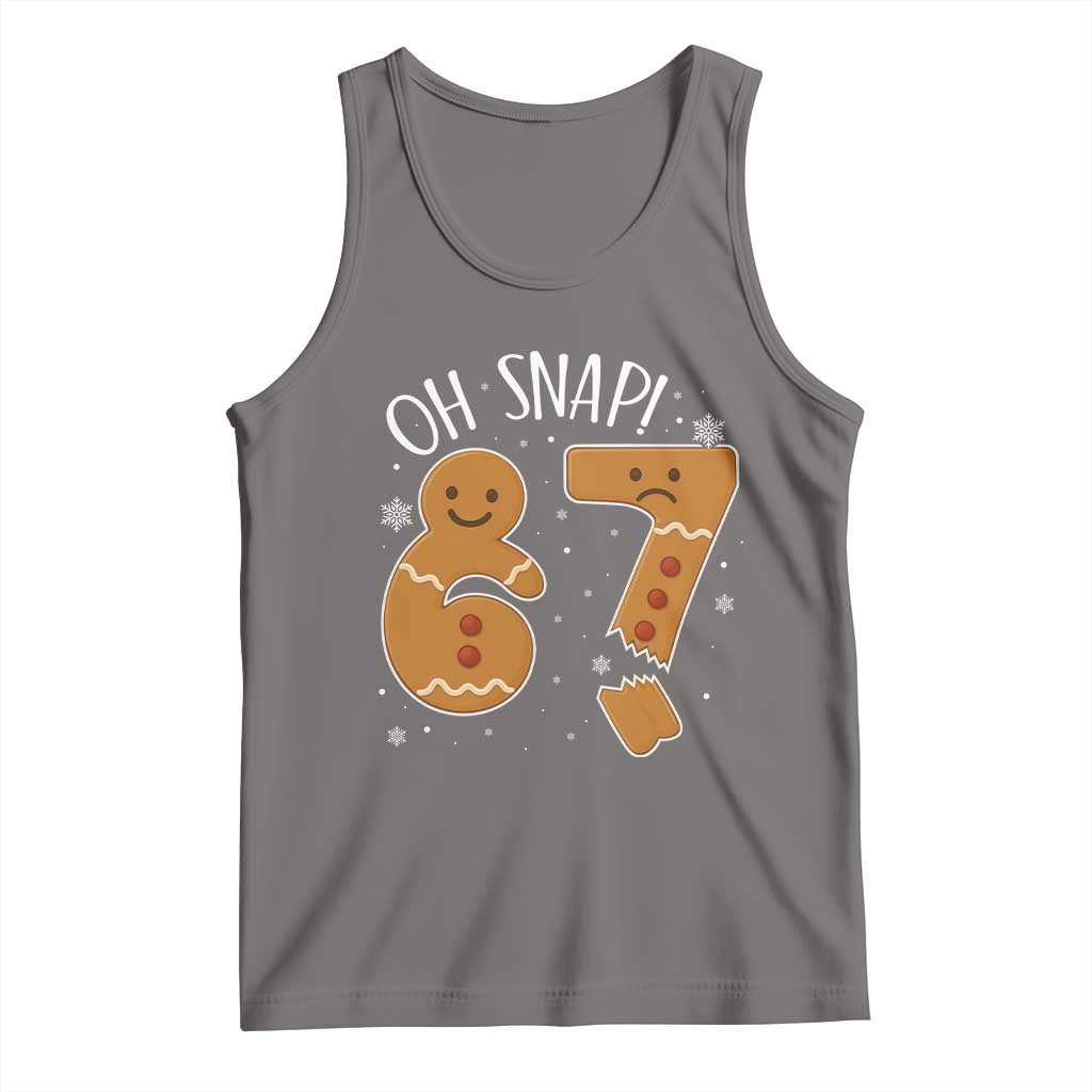 Oh Snap 67 Gingerbread Meme Tank Top Broken Cookie Six Seven Holiday Gag Christmas Vibes TS02 Deep Heather Print Your Wear