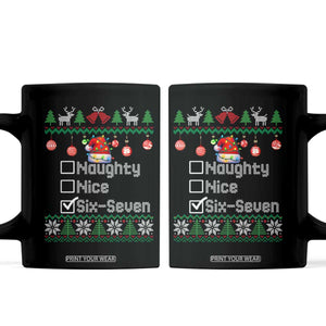 Funny 67 Christmas Checklist Coffee Mug Naughty Nice Six Seven Meme Holiday TS02 Black Print Your Wear
