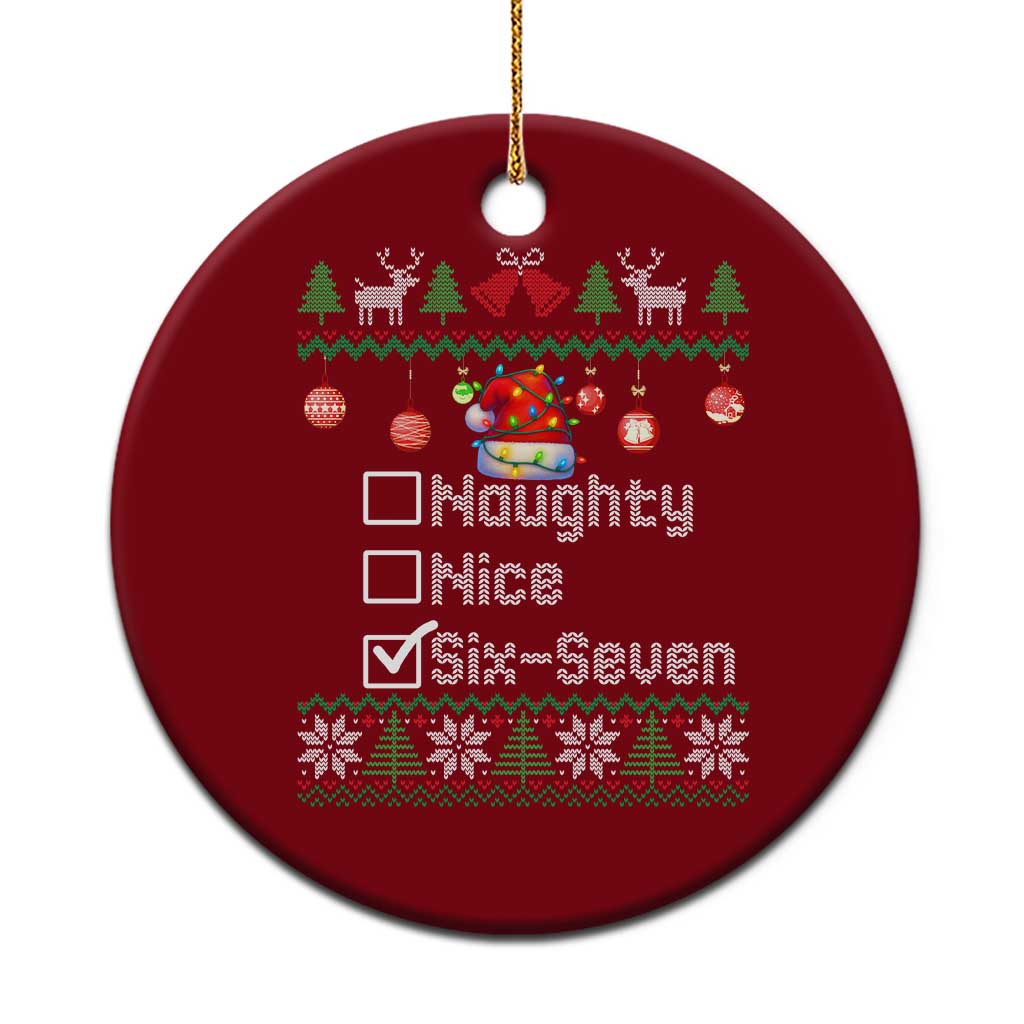 Funny 67 Christmas Checklist Ceramic Ornament Naughty Nice Six Seven Meme Holiday TS02 1pc Red Print Your Wear