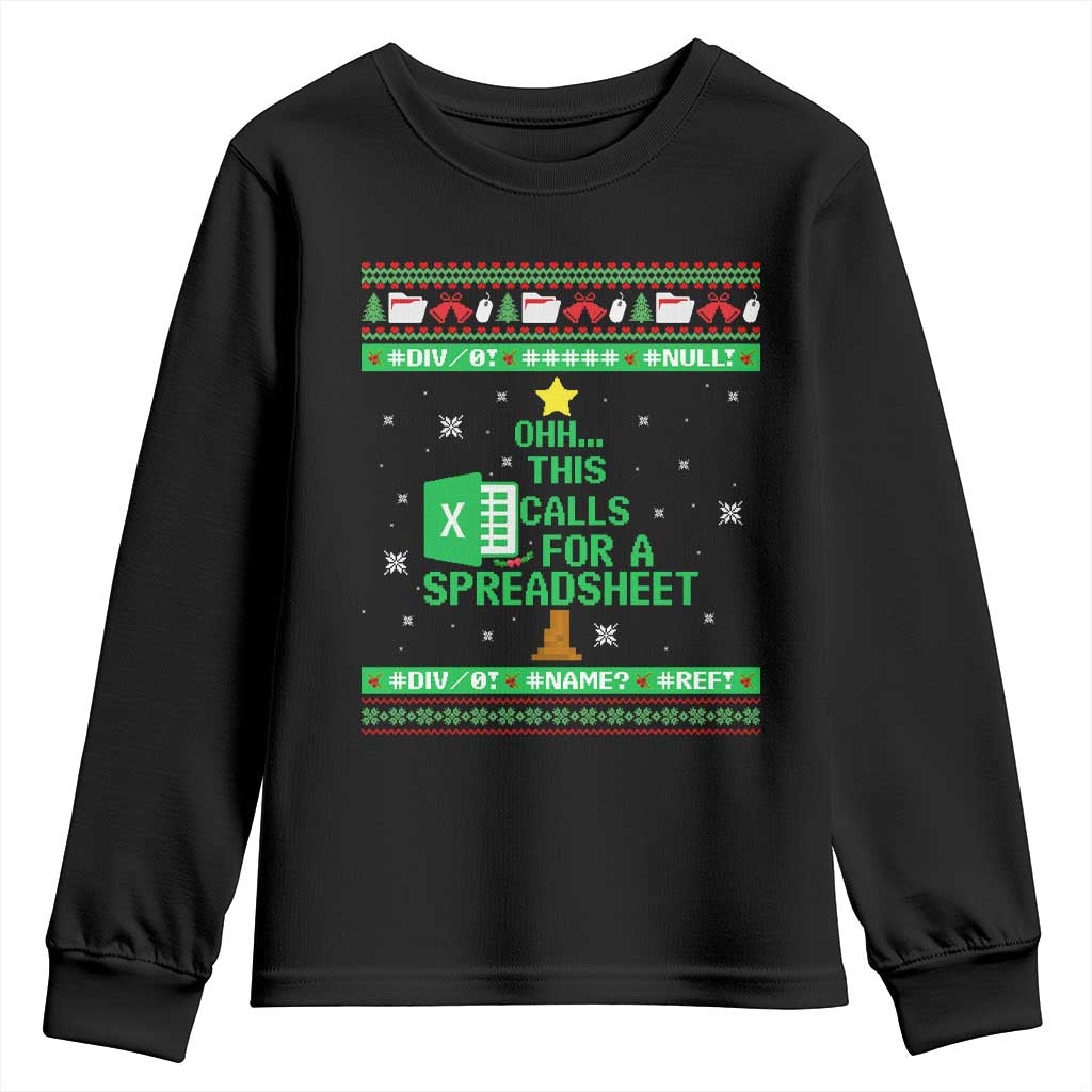Funny Excel Christmas Tree Youth Sweatshirt This Calls for a Spreadsheet Xmas DIV0 Errors TS02 Black Print Your Wear