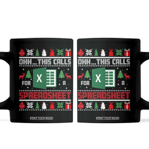 This Calls for a Spreadsheet Christmas Coffee Mug Funny Excel Xmas Gift for Data Nerds Accountants TS02 Black Print Your Wear