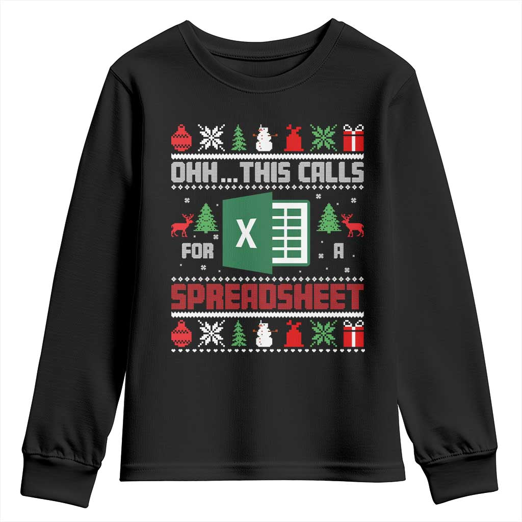 This Calls for a Spreadsheet Christmas Youth Sweatshirt Funny Excel Xmas Gift for Data Nerds Accountants TS02 Black Print Your Wear
