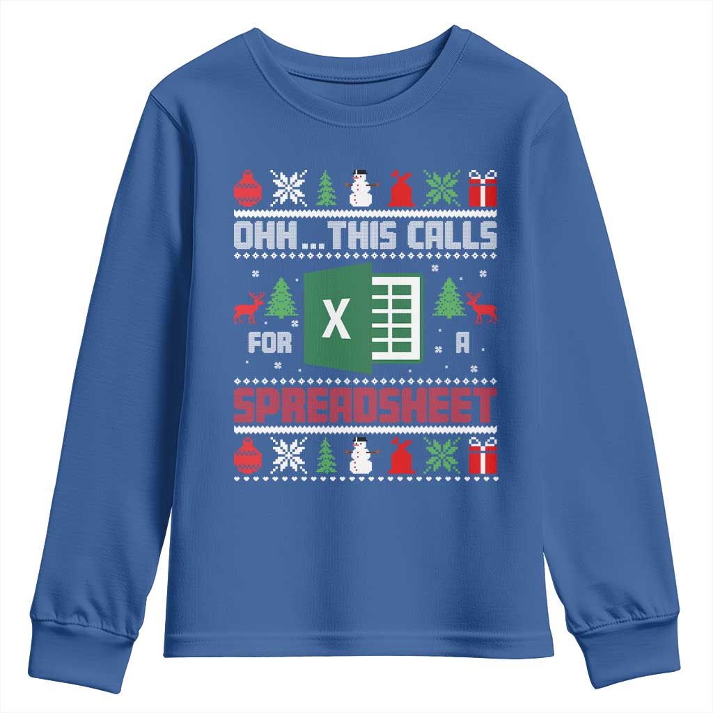 This Calls for a Spreadsheet Christmas Youth Sweatshirt Funny Excel Xmas Gift for Data Nerds Accountants TS02 Royal Blue Print Your Wear
