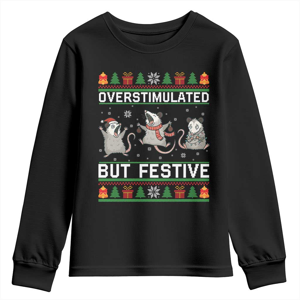 Overstimulated But Festive Opossum Christmas Youth Sweatshirt Funny Holiday Anxiety Gag Gift for Introverts TS02 Black Print Your Wear