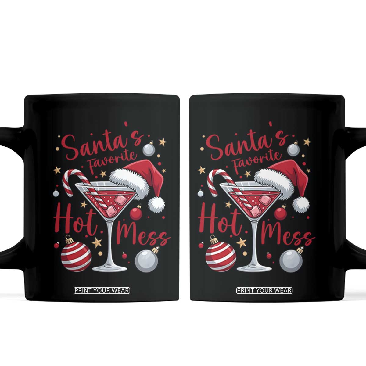 Funny Santa Favorite Hot Mess Coffee Mug Christmas Drinking Cocktail Lover TS02 Black Print Your Wear