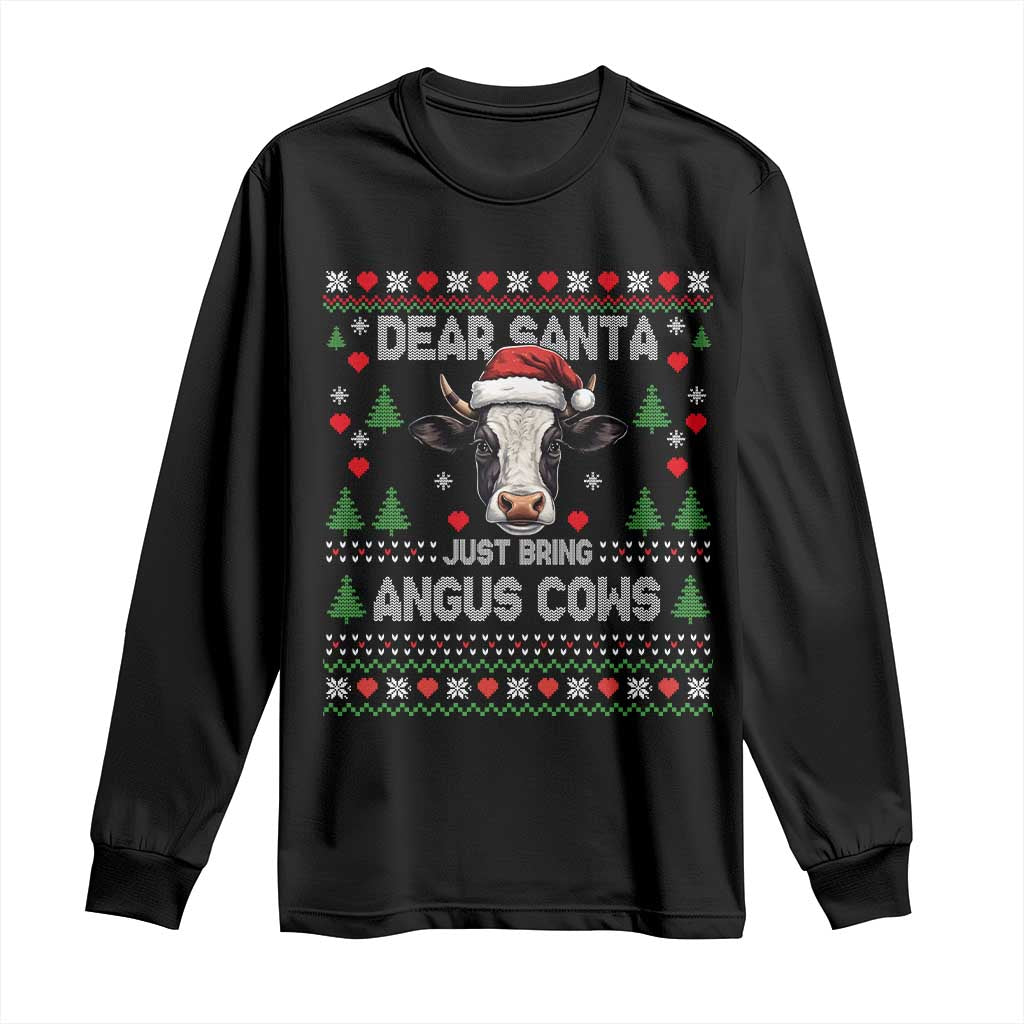 Dear Santa Angus Cow Christmas Long Sleeve Shirt Funny Farm Cow Lover Holiday Farm Ugly Sweater TS02 Black Print Your Wear