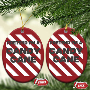 Funny Xmas Costume Christmas Ornament Pretend I'm A Candy Cane TS02 Oval Red Print Your Wear