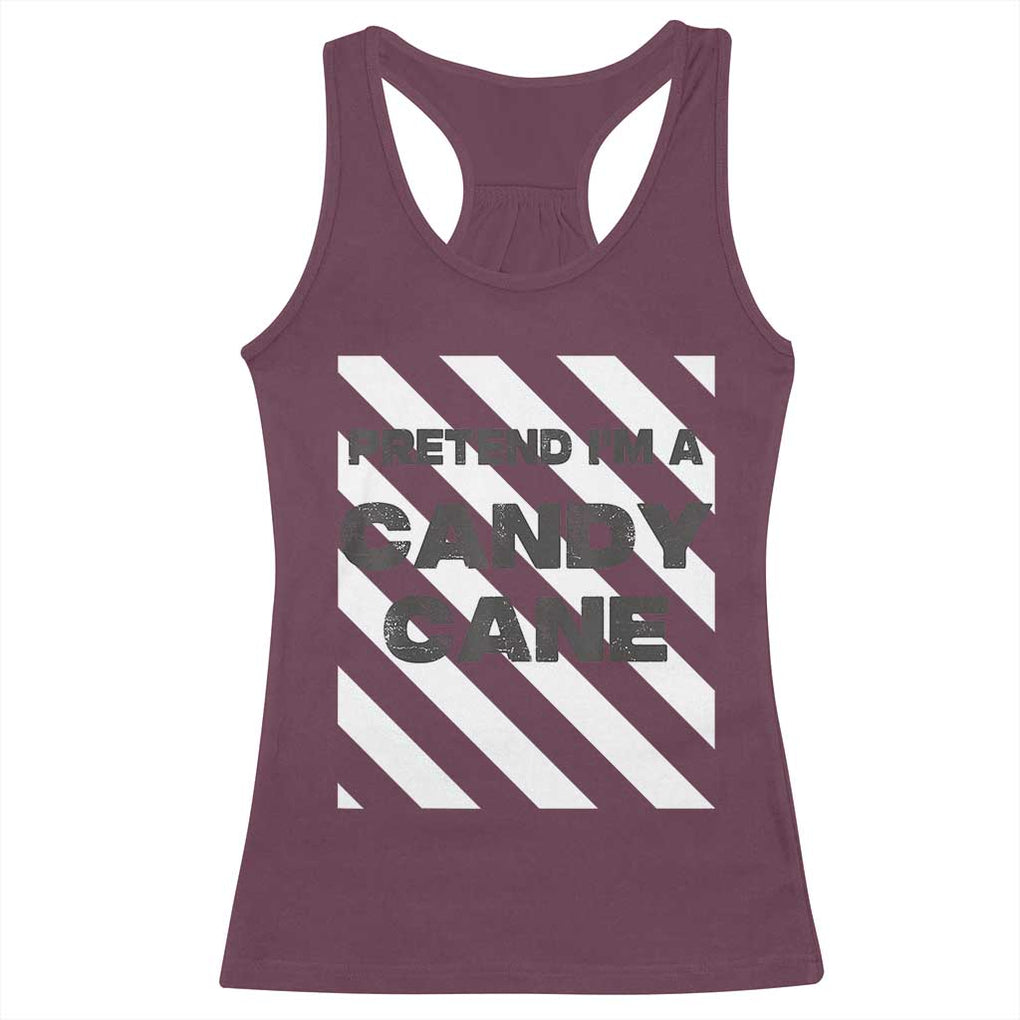 Funny Christmas Costume Racerback Tank Top Pretend I'm A Candy Cane TS02 Maroon Print Your Wear
