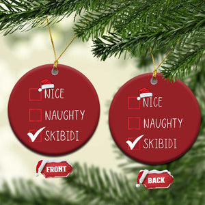 Nice Naughty Skibidi Christmas Ornament Funny Xmas Santa List TS02 Circle Red Print Your Wear