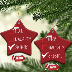 Nice Naughty Skibidi Christmas Ornament Funny Xmas Santa List TS02 Star Red Print Your Wear