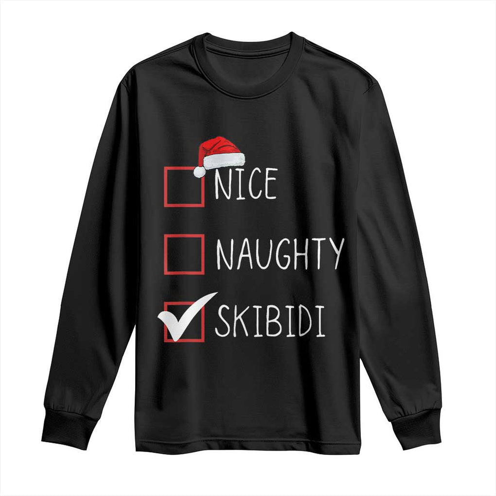 Nice Naughty Skibidi Long Sleeve Shirt Funny Christmas Santa List TS02 Black Print Your Wear