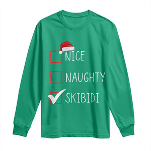 Nice Naughty Skibidi Long Sleeve Shirt Funny Christmas Santa List TS02 Irish Green Print Your Wear