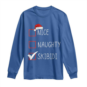 Nice Naughty Skibidi Long Sleeve Shirt Funny Christmas Santa List TS02 Royal Blue Print Your Wear