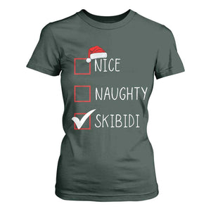 Nice Naughty Skibidi T Shirt For Women Funny Christmas Santa List TS02 Dark Forest Green Print Your Wear