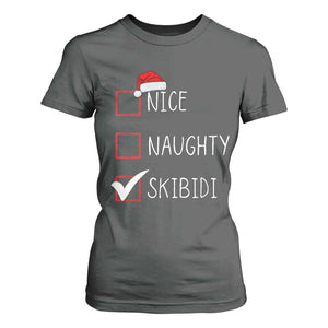 Nice Naughty Skibidi T Shirt For Women Funny Christmas Santa List TS02 Dark Heather Print Your Wear