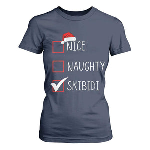 Nice Naughty Skibidi T Shirt For Women Funny Christmas Santa List TS02 Navy Print Your Wear