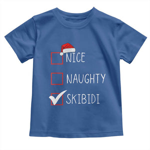 Nice Naughty Skibidi Toddler T Shirt Funny Christmas Santa List TS02 Royal Blue Print Your Wear