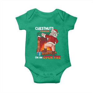 Funny Naughty Santa Baby Onesie Chestnuts Roasting On An Open Fire Dirty Food Pun Xmas Joke TS02 Irish Green Print Your Wear