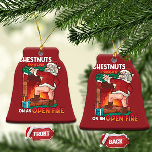 Funny Naughty Santa Christmas Ornament Chestnuts Roasting On An Open Fire Dirty Food Pun Xmas Joke TS02 Bell Flake Red Print Your Wear