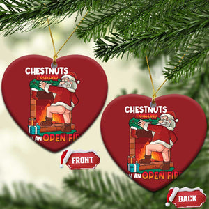 Funny Naughty Santa Christmas Ornament Chestnuts Roasting On An Open Fire Dirty Food Pun Xmas Joke TS02 Heart Red Print Your Wear