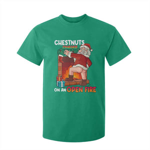 Funny Naughty Santa T Shirt For Kid Chestnuts Roasting On An Open Fire Dirty Food Pun Xmas Joke TS02 Irish Green Print Your Wear