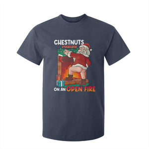 Funny Naughty Santa T Shirt For Kid Chestnuts Roasting On An Open Fire Dirty Food Pun Xmas Joke TS02 Navy Print Your Wear