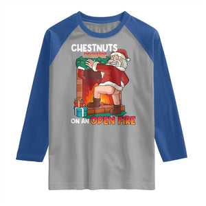 Funny Naughty Santa Raglan Shirt Chestnuts Roasting On An Open Fire Dirty Food Pun Xmas Joke TS02 Sport Gray Royal Print Your Wear