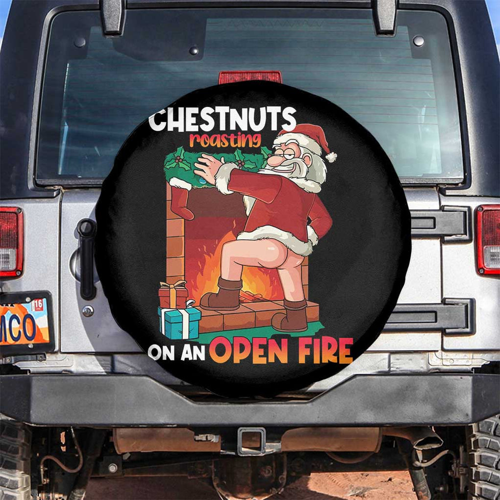 Funny Naughty Santa Spare Tire Cover Chestnuts Roasting On An Open Fire Dirty Food Pun Xmas Joke TS02 No hole Black Print Your Wear