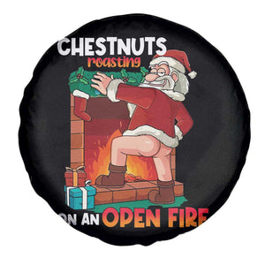 Funny Naughty Santa Spare Tire Cover Chestnuts Roasting On An Open Fire Dirty Food Pun Xmas Joke TS02 Print Your Wear