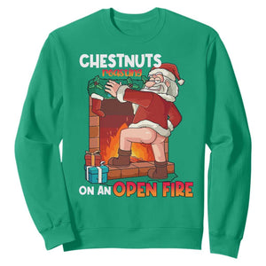 Funny Naughty Santa Sweatshirt Chestnuts Roasting On An Open Fire Dirty Food Pun Xmas Joke TS02 Irish Green Print Your Wear