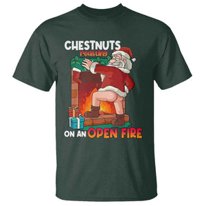 Funny Naughty Santa T Shirt Chestnuts Roasting On An Open Fire Dirty Food Pun Xmas Joke TS02 Dark Forest Green Print Your Wear