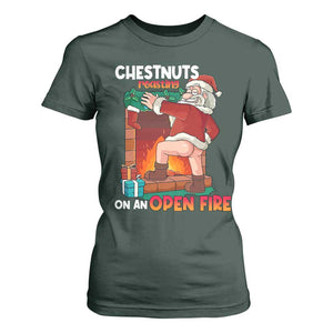 Funny Naughty Santa T Shirt For Women Chestnuts Roasting On An Open Fire Dirty Food Pun Xmas Joke TS02 Dark Forest Green Print Your Wear