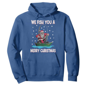 Santa Christmas Boat Fishing Hoodie We Fish You A Merry Xmas Fisherman TS02 Royal Blue Print Your Wear