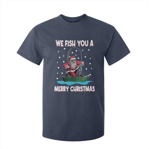 Santa Christmas Boat Fishing T Shirt For Kid We Fish You A Merry Xmas Fisherman TS02 Navy Print Your Wear