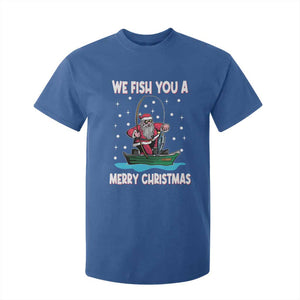 Santa Christmas Boat Fishing T Shirt For Kid We Fish You A Merry Xmas Fisherman TS02 Royal Blue Print Your Wear